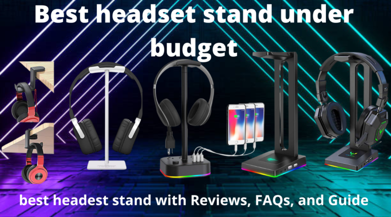 Best headset stand under budget